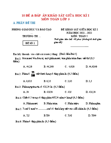 10 Đề khảo sát giữa học kì I môn Toán Lớp 5 - Năm học 2021-2022 (Có đáp án)