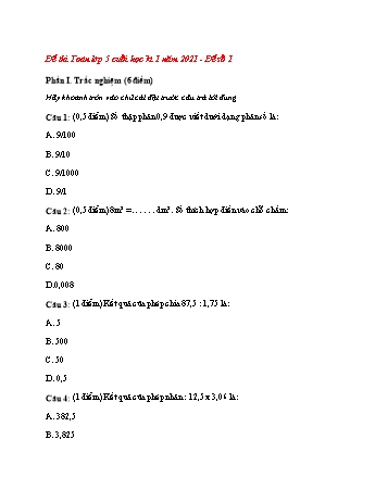 Đề thi cuối học kì 1 Toán Lớp 5 - Đề 1 - Năm học 2021-2022 (Có đáp án)