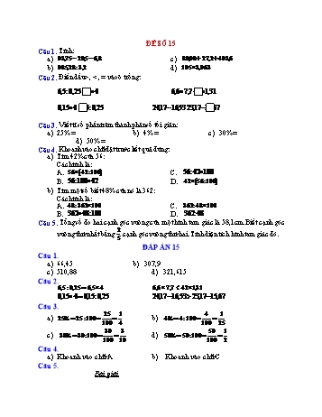 Đề thi học kì 1 Toán Lớp 5 - Đề số 15 (Có đáp án)