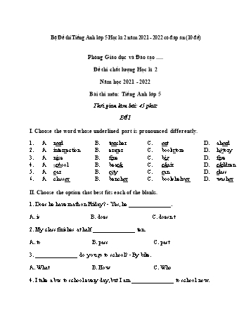 10 Đề thi chất lượng học kì 2 Tiếng Anh Lớp 5 - Năm học 2021-2022