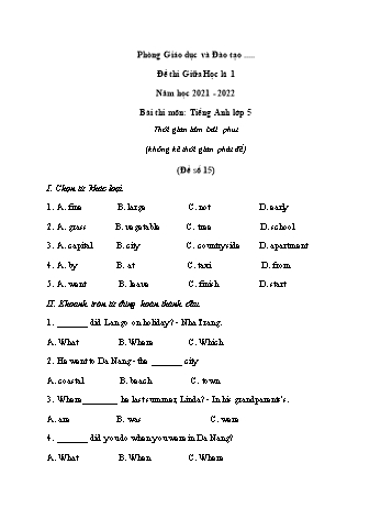 Đề thi giữa học kì 1 Tiếng Anh Lớp 5 - Đề số 15 - Năm học 2021-2022