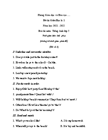 Đề thi giữa học kì 1 Tiếng Anh Lớp 5 - Đề số 4 - Năm học 2021-2022 (Có đáp án)