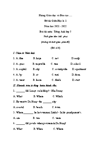 Đề thi giữa học kì 1 Tiếng Anh Lớp 5 - Đề số 6 - Năm học 2021-2022 (Có đáp án)