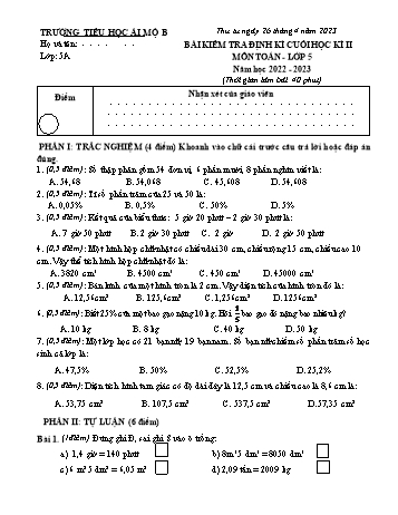 Bài kiểm tra định kì cuối học kì II môn Toán Lớp 5 - Năm học 2022-2023 - Trường Tiểu học Ái Mộ B (Có đáp án)