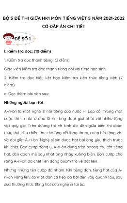 Bộ 5 đề thi giữa học kì 1 môn Tiếng Việt Lớp 5 - Năm học 2021-2022 (Có đáp án)