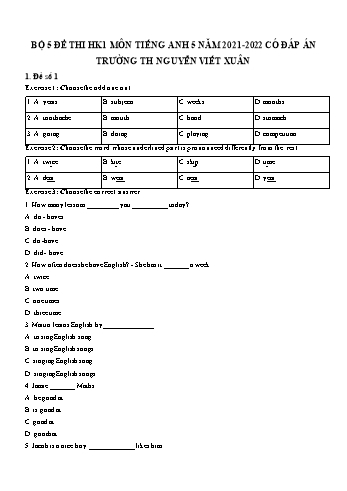 Bộ 5 đề thi học kì 1 môn Tiếng Anh Lớp 5 - Năm học 2021-2022 - Trường Tiểu học Nguyễn Viết Xuân (Có đáp án)