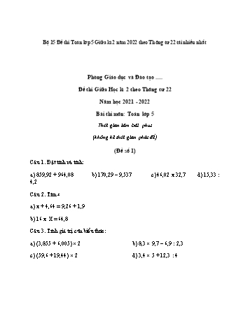 Tổng hợp 15 đề thi giữa học kì 2 môn Toán Lớp 5 - Năm học 2021-2022