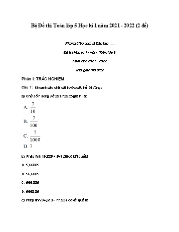 Bộ 2 đề thi học kì 1 môn Toán Lớp 5 - Năm học 2021-2022