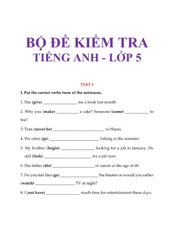 Bộ đề kiểm tra Tiếng Anh Lớp 5 - Bùi Văn Vinh (Có đáp án)