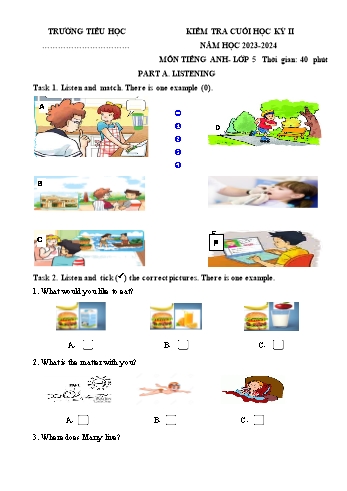 Đề kiểm tra cuối học kỳ II môn Tiếng Anh Lớp 5 - Năm học 2023-2024 - Đề số 4 (Có file nghe)
