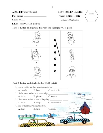 Đề kiểm tra học kì 2 môn Tiếng Anh Lớp 5 - Năm học 2021-2022 - Trường Tiểu học Ái Mộ B