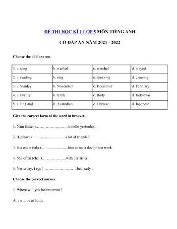 Đề thi học kì I môn Tiếng Anh Lớp 5 - Năm học 2021-2022 (Có đáp án)