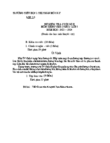 Đề kiểm tra cuối kì II môn Tiếng Việt Lớp 5 (Viết) - Năm học 2023-2024 - Trường Tiểu học 1 Thị Trấn Mỏ Cày - Đề số 1 (Có đáp án)